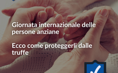 Giornata internazionale degli anziani: ecco come proteggerli dalle truffe